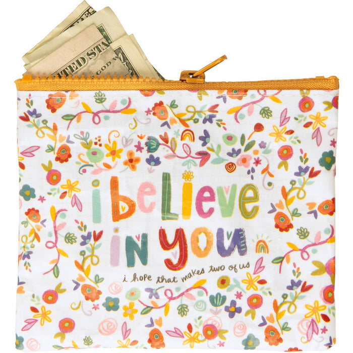 I Believe In You Zipper Wallet