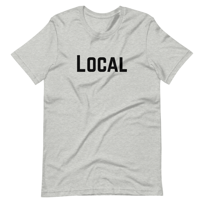 Local Graphic  Tee Shirt - 3 Colors