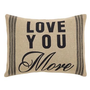 Love You More Burlap Pillow 14x18" Filled - Primitive Star Quilt Shop