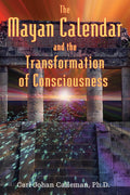 Mayan Calendar and the Transformation of Consciousness (Q)
