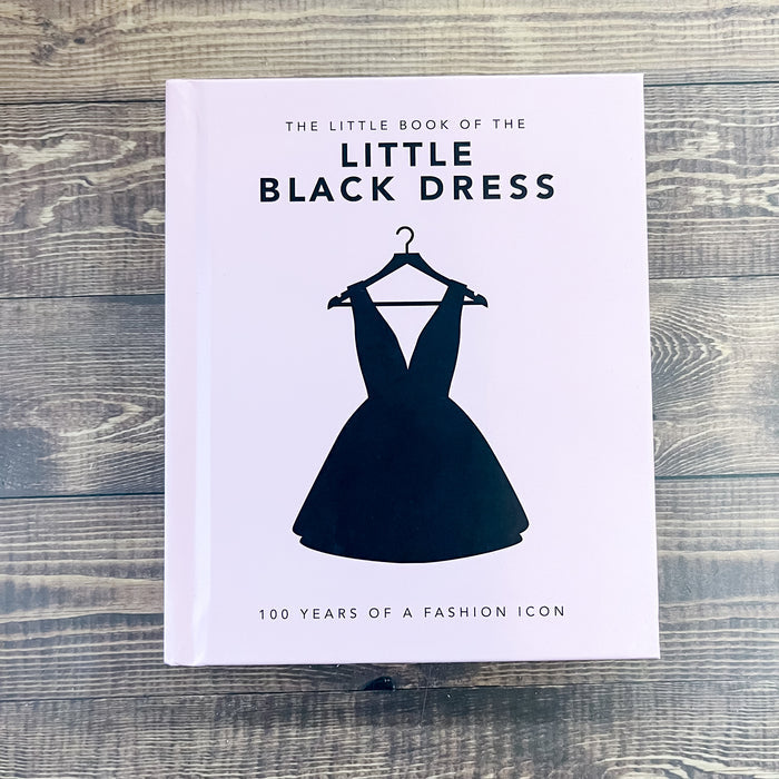 The Little Book of The Little Black Dress - Lyla's: Clothing & Gifts - Online and Rockwall Texas Boutique