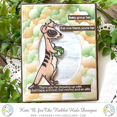 The Rabbit Hole Designs - Stamp Set - Caffeinated - Meerkat - 3x4. Deeply etched, clear photopolymer stamps for precise placement. Made in USA. Available at Embellish Away located in Bowmanville Ontario Canada. Card design by Kim B.